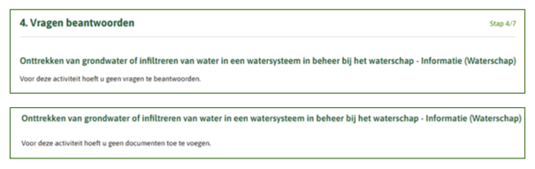 Voorbeeld van de melding in het Omgevingsloket dat er geen vragen beantwoord en geen documenten toegevoegd hoeven te worden.