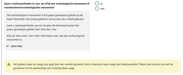 Voorbeeld van een vraag waarbij verwezen wordt naar een niet meer bestaande locatie_id. De volgende foutmelding staat in beeld: 'Het gebied waar de vraag over gaat kan niet worden getoond. Kunt u hierdoor deze vraag niet beantwoorden? Neem dan contact op met de gemeente of het waterschap voor hulp bij deze vraag.'
